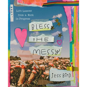 Bless the Messy (Hardback) bij Singel 344