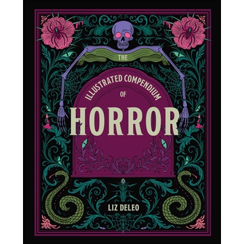 The Illustrated Compendium of Horror (Hardback) bij Singel 344