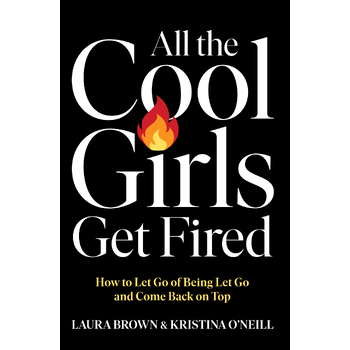 All the Cool Girls Get Fired (Paperback) bij Singel 344