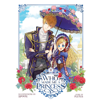 Who Made Me a Princess Vol. 3 (Paperback) bij Singel 344