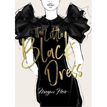 Megan Hess: The Little Black Dress (Hardback) bij Singel 344
