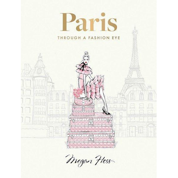 Paris: Through a Fashion Eye (Hardback) bij Singel 344