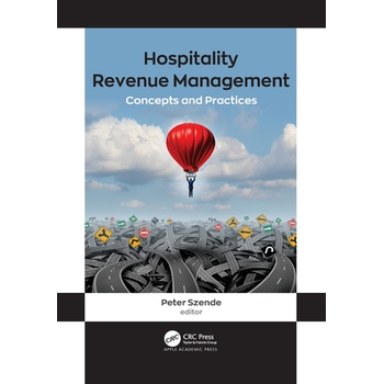 Hospitality Revenue Management: Concepts and Practices (Paperback) bij Singel 344