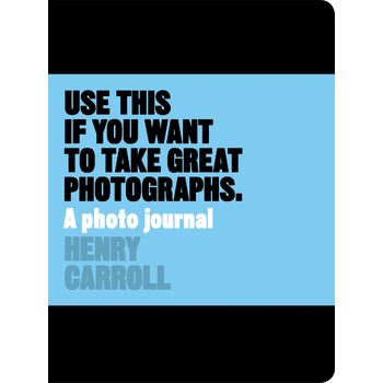 Use This if You Want to Take Great Photographs (Paperback) bij Singel 344