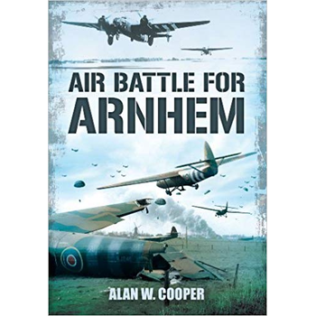 Air Battle for Arnhem (Hardback) bij Singel 344