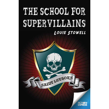 The School for Supervillains (Paperback) bij Singel 344