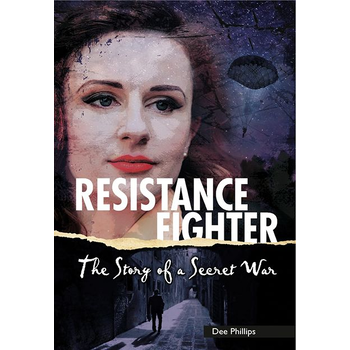 Resistance Fighter (Paperback) van Dee Phillips