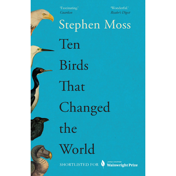 Ten Birds That Changed the World (Paperback) bij Singel 344