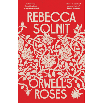 Orwell's Roses (Paperback) bij Singel 344