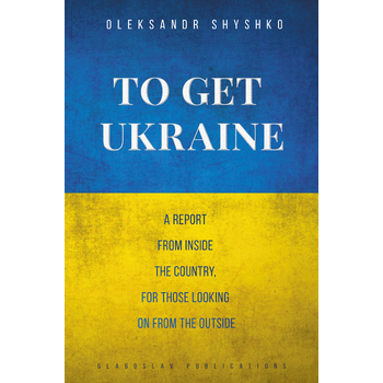To Get Ukraine (Paperback) bij Singel 344