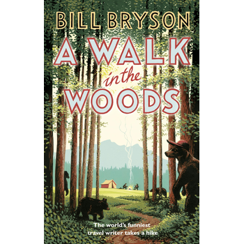 A Walk In The Woods (Paperback) bij Singel 344