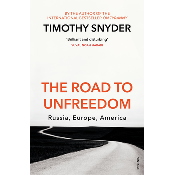 The Road to Unfreedom (Paperback) bij Singel 344