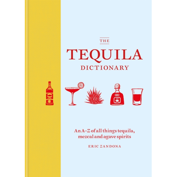 The Tequila Dictionary (Hardback) bij Singel 344