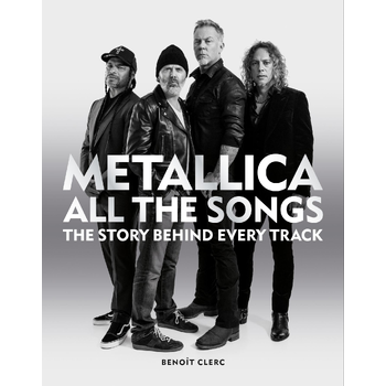 Metallica All the Songs (Hardback) bij Singel 344