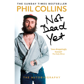 Not Dead Yet: The Autobiography (Paperback) bij Singel 344