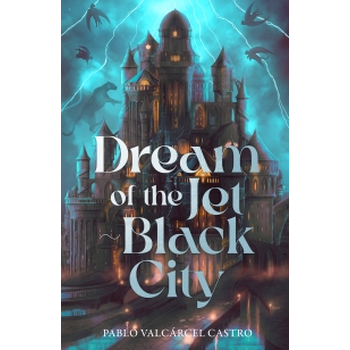 Dream of the Jet-Black City (Paperback) bij Singel 344