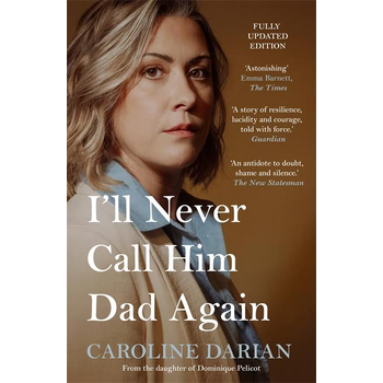 I'll Never Call Him Dad Again: By the daughter of Dominique and Gisele Pelicot (Paperback) bij Singel 344