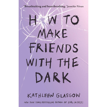 How to Make Friends with the Dark (Paperback) bij Singel 344