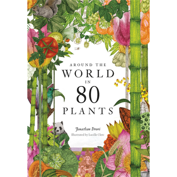 Around the World in 80 Plants (Hardback) bij Singel 344