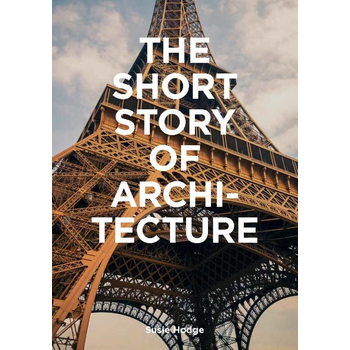 The Short Story of Architecture (Hardback) bij Singel 344