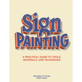 Sign Painting (Undefined) van Mike Meyer