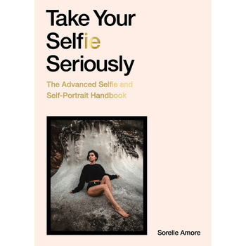 Take Your Selfie Seriously (Paperback) bij Singel 344