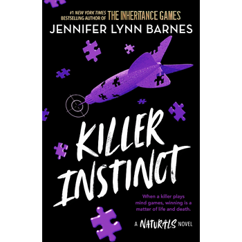 The Naturals: The Naturals: Killer Instinct, Book 2 (Paperback) bij Singel 344