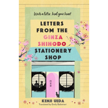 Letters from the Ginza Shihodo Stationery Shop (Paperback) van Kenji Ueda