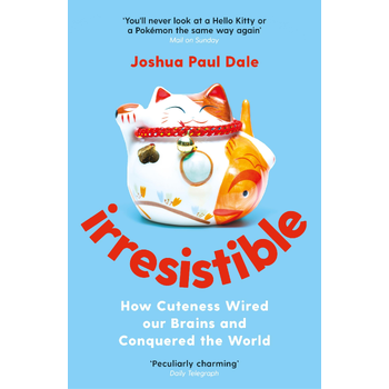 Irresistible (Paperback) van Professor Joshua Paul Dale