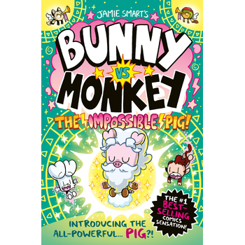 Bunny vs Monkey: The Impossible Pig (Paperback) bij Singel 344