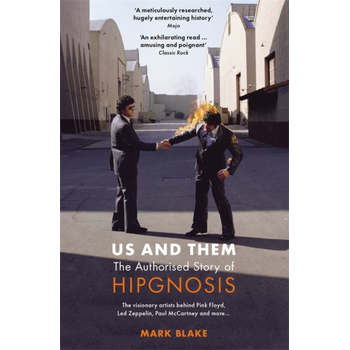 Us and Them: The Authorised Story of Hipgnosis (Paperback) bij Singel 344