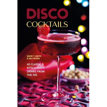 Disco Cocktails (Hardback) bij Singel 344