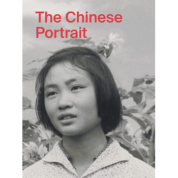 The Chinese Portrait: 1860 to the Present (Hardback) bij Singel 344
