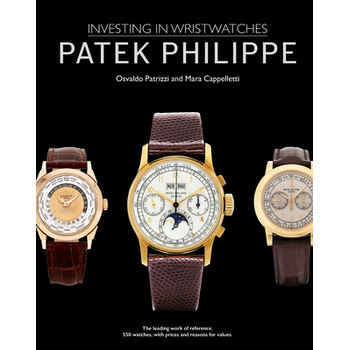 Patek Philippe: Investing in Wristwatches (Hardback) bij Singel 344