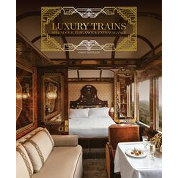 Luxury Trains (Hardback) bij Singel 344