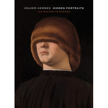 Volker Hermes: Hidden Portraits (Hardback) bij Singel 344