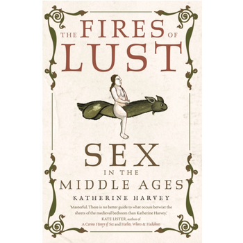 The Fires of Lust (Paperback) bij Singel 344