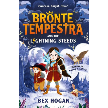 Bronte Tempestra and the Lightning Steeds (Paperback) bij Singel 344