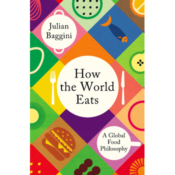 How the World Eats (Paperback) bij Singel 344