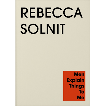 Men Explain Things to Me (Paperback) bij Singel 344