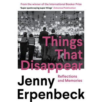 Things That Disappear (Paperback) bij Singel 344