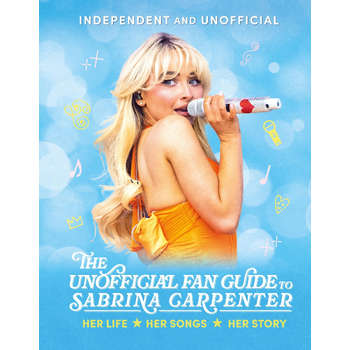 The Unofficial Fan Guide to Sabrina Carpenter (Hardback) bij Singel 344