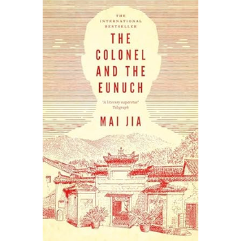 The Colonel and the Eunuch (Paperback) bij Singel 344