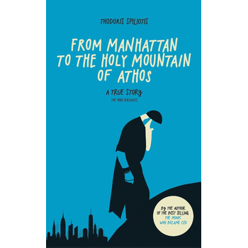 From Manhattan to the Holy Mountain of Athos (Paperback) bij Singel 344