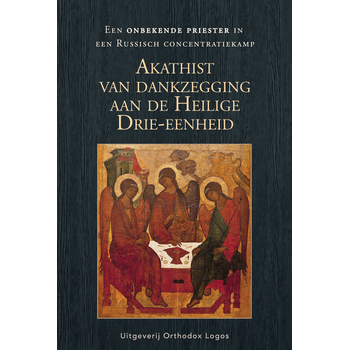 Akathist van dankzegging aan de Heilige Drie-eenheid (Paperback) bij Singel 344