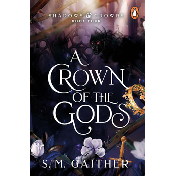 Shadows & Crowns4:A Crown of the Gods bij Singel 344