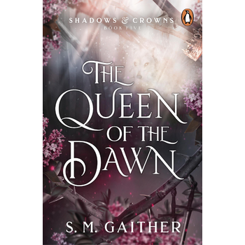 Shadows & Crowns5:The Queen of the Dawn bij Singel 344