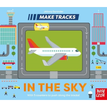 Make Tracks: In the Sky (Board book) bij Singel 344