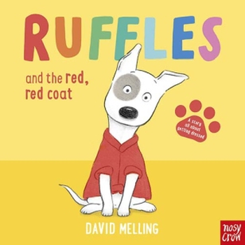 Ruffles and the Red, Red Coat (Board book) bij Singel 344