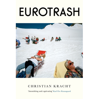 Eurotrash (Paperback) bij Singel 344